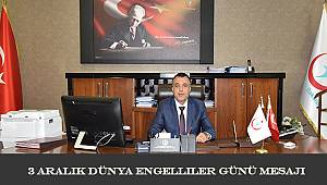 3 Aralık Dünya Engelliler Günü mesajı