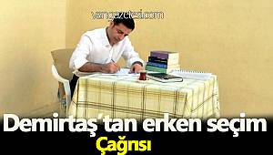 Demirtaş'tan erken seçim çağrısı