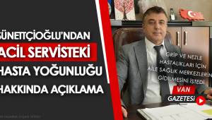  Sünnetçioğlu'ndan, Acil Servislerdeki Hasta Yoğunluğu Açıklaması