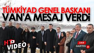 TÜMKİAD GENEL BAŞKANI VAN'A MESAJ VERDİ