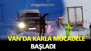 VAN'DA KARLA MÜCADELE BAŞLADI