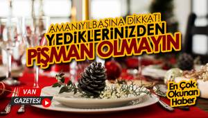 VAN DİKKAT! MİLLİ PİYANGO YEMEKLERİ SİZİ BULABİLİR - van haber