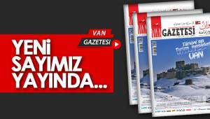 van haber , van gazetesi'nin yeni sayısı çıktı