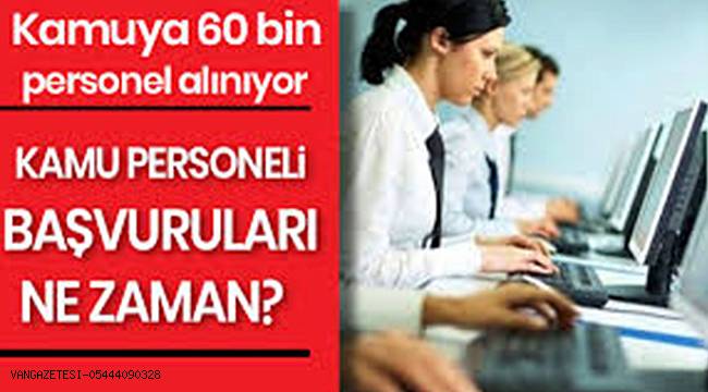 Yıl sonuna kadar hangi kurum kaç kişi alacak