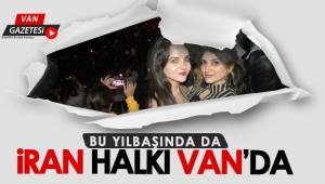 Bu Yılbaşında Da İran Halkı Van'da