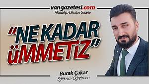 Burak Çakar, "Ne kadar ümmetiz?"