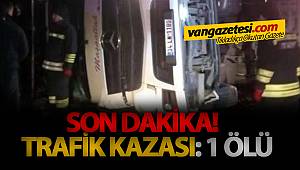 Flaş haber! TIR DEVRİLDİ : 1 Ölü 