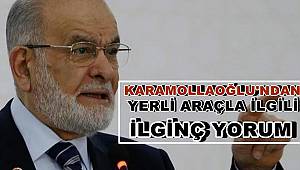 Karamollaoğlu'ndan ilginç yerli otomobil yorumu