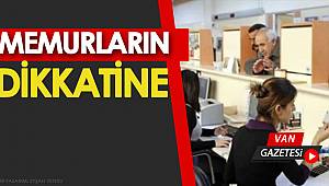 MEMURLARIN DİKKATİNE