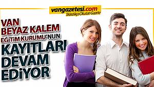 Van  Beyaz Kalem Eğitim Kurumu Kayıtları Devam Ediyor