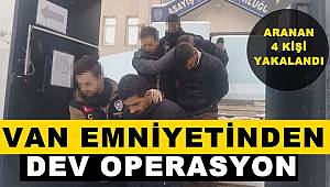 Van'da Aranan 4 Şahıs Yakalandı