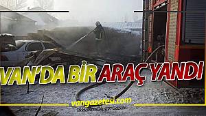 VAN'DA BİR ARAÇ YANDI - van haber