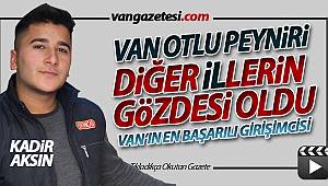 VAN OTLU PEYNİRİ DİĞER İLLERİN GÖZDESİ OLDU