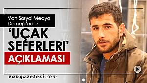 Van Sosyal Medya Derneği'nden 'Uçak Seferleri' açıklaması…