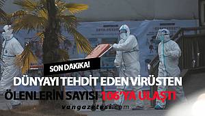 VİRÜSTEN ÖLENLERİN 106'YA ULAŞTI