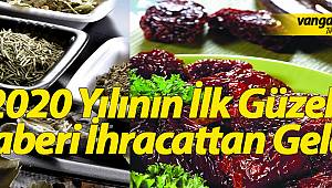 2020 yılının ilk güzel haberi ihracattan geldi