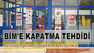 BİM’e kapatma tehdidi! Açıldığı yerde 60 dükkan kapatıyormuş