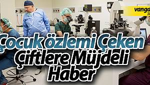 ÇOCUK ÖZLEMİ ÇEKEN ÇİFTLERE MÜJDE