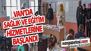 İPEKYOLU’NDA SAĞLIK VE EĞİTİM HİZMETLERİ BAŞLADI