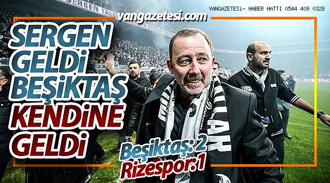 SERGEN GELDİ BEŞİKTAŞ KENDİNE GELDİ - Çaykur Rizespor-Beşiktaş maç sonucu: 1-2