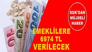 SGK'dan güzel haber: SSKSGK'dan güzel haber: SSK ve Bağkur'lu emeklilere 6974 TL verilecek! ve Bağkur'lu emeklilere 6974 TL verilecek!