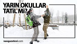 SON DAKİKA! YARINDA OKULLAR TATİL Mİ? 11.02.2020 - Van haber