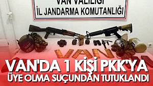 VAN'DA 1 KİŞİ PKK'YA ÜYE OLMA SUÇUNDAN TUTUKLANDI
