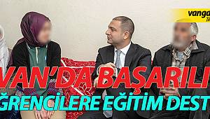 VAN'DA BAŞARILI ÖĞRENCİLERE EĞİTİM DESTEĞİ