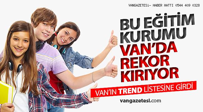 VAN'DA EĞİTİMDE BİR NUMARA - ELİT KARİYER ÖZEL ÖĞRETİM KURSU
