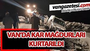 VAN'DA KAR MAĞDURLARI KURTARILDI