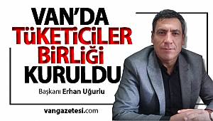 Van'da Tüketiciler Birliği Van Şube Başkanlığı Kuruldu