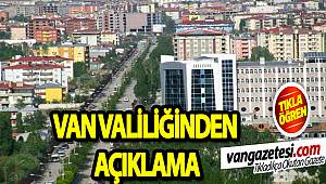 VAN VALİLİĞİNDEN AÇIKLAMA