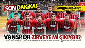VANSPOR ZİRVEYE Mİ ÇIKIYOR