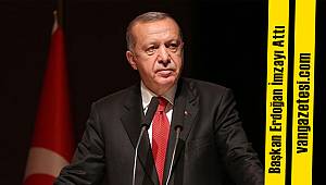 Cumhurbaşkanı İmzaladı - Van'da ve Türkiye'de binlerce kişi sınavsız alınacak