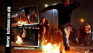 Son dakika Van haber – Nevruz kutlaması can aldı – 1403 yaralı, 3 ölü