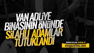 Van akaryakıt istasyonunda 3 kişi tutuklandı | Van Haber - Van Gazetesi