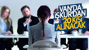 Van'da İŞKUR'dan 20 kişi alınacak