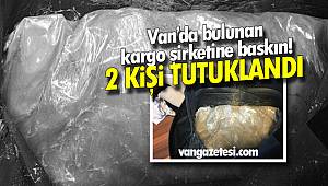 Van haber - Van'da bulunan kargo şirketine baskın – 2 kişi tutuklandı