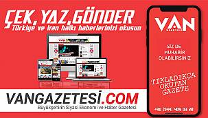 van haber,  van haberleri,  son dakika van haberleri,  van son dakika haber,  vangazetesi , van gazetesi, van haber gazetesi, VAN HABER, VAN HABERLERİ, van videoları, 