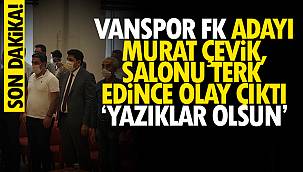Vanspor FK Adayı Murat Çevik salonu terk edince olay çıktı - Videolu