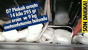 07 Plakalı araçta 14 kilo 295 gr eroin  ve 9 kg metamfetamin bulundu
