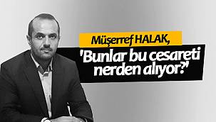 Bağımsız Diyanet Sen Van il Başkanı Müşerref HALAK, 'Bunlar bu cesareti nerden alıyor?'