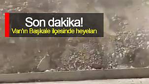 Son dakika! Van'ın Başkale ilçesinde heyelan