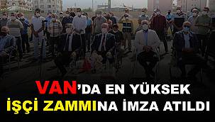 Van'da En Yüksek İşçi Zammına İmza Atıldı