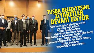 Van Tuşba Belediyesine ziyaretler devam ediyor...