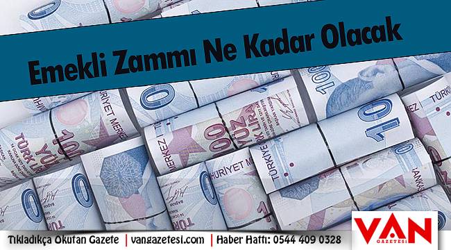 Emekli Zammı Ne Kadar Olacak