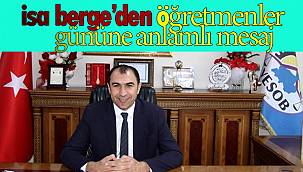 İsa bergeden öğretmen gününe anlamlı mesaj