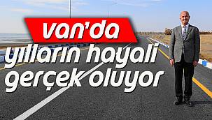 Van'da Yılların Hayali Gerçek Oluyor