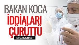 Bakan Koca İddiaları Çürüttü
