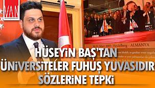Hüseyin Baş'tan 'Üniversiteler fuhuş yuvasıdır' Sözlerine Tepki